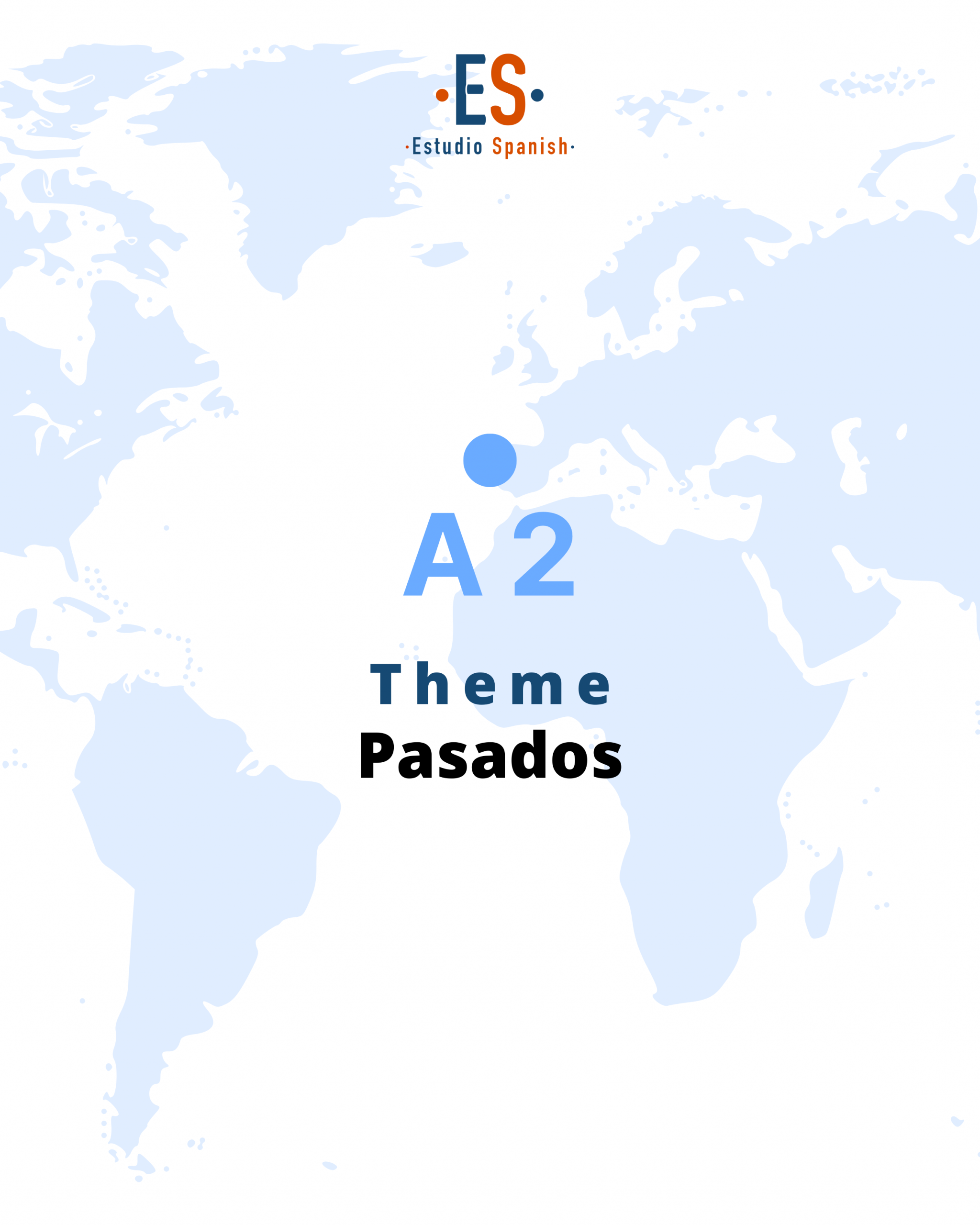 Spanish Quiz A2 Pasados